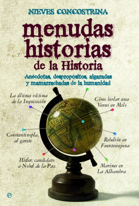 MENUDAS HISTORIAS DE LA HISTORIA EDICIN 15 ANIVERSARIO HISTORIA DIVULGATIVA