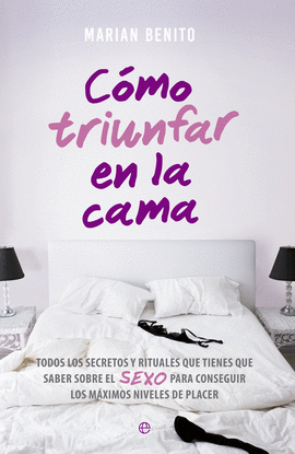C�MO TRIUNFAR EN LA CAMA