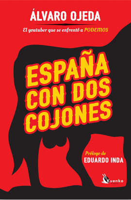 ESPA�A CON DOS COJONES