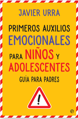 PRIMEROS AUXILIOS EMOCIONALES PARA NIOS Y ADOLESCENTES GUA PARA PADRES