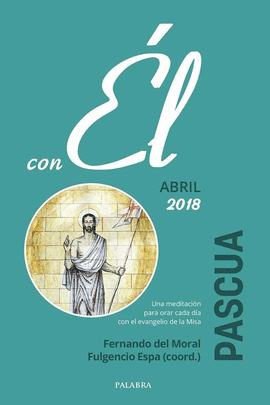 PASCUA ABRIL 2018 CON EL