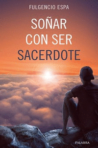 SOAR CON SER SACERDOTE