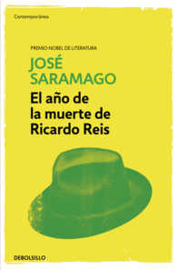 EL A�O DE LA MUERTE DE RICARDO REIS