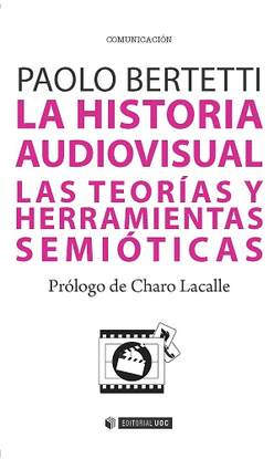 LA HISTORIA AUDIOVISUAL