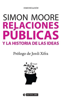 RELACIONES P�BLICAS Y LA HISTORIA DE LAS IDEAS