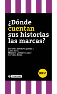 �D�NDE CUENTAN SUS HISTORIAS LAS MARCAS?