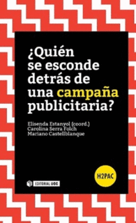�QUI�N SE ESCONDE DETR�S DE UNA CAMPA�A PUBLICITARIA?