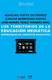 LOS TERRITORIOS DE LA EDUCACI�N MEDI�TICA