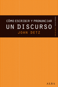 COMO ESCRIBIR Y PRONUNCIAR UN DISCURSO