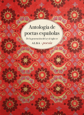 ANTOLOG�A DE POETAS ESPA�OLAS