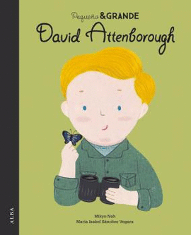 PEQUEO Y GRANDE DAVID ATTENBOROUGH