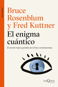 EL ENIGMA CU�NTICO