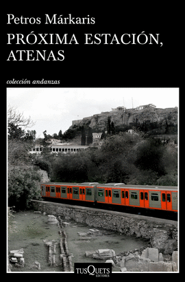 PRXIMA ESTACIN, ATENAS