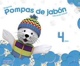 POMPAS DE JAB�N 4 A�OS. PROYECTO EDUCACI�N INFANTIL 2� CICLO