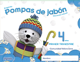 POMPAS DE JAB�N 4 A�OS. 1� TRIMESTRE. PROYECTO EDUCACI�N INFANTIL 2� CICLO