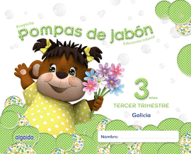 POMPAS DE JABN 3 AOS. 3 TRIMESTRE. PROYECTO EDUCACIN INFANTIL 2 CICLO