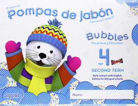 POMPAS DE JAB�N. BUBBLES AGE 4. PRE-PRIMARY EDUCATION. SECOND TERM