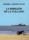 LA REBELIN DE LA VULCANO