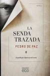 LA SENDA TRAZADA