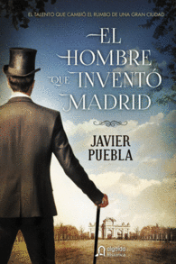 EL HOMBRE QUE INVENT MADRID