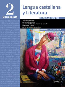 LENGUA CASTELLANA Y LITERATURA 2� BACHILLERATO. PROYECTO A PIE DE P�GINA