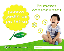 NUEVO JARD�N DE LAS LETRAS. PRIMERAS CONSONANTES
