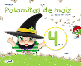 PROYECTO PALOMITAS DE MAZ. EDUCACIN INFANTIL. 4 AOS