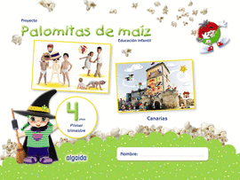 PROYECTO PALOMITAS DE MAZ. EDUCACIN INFANTIL. 4 AOS. PRIMER TRIMESTRE