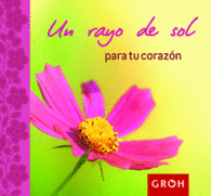 UN RAYO DE SOL PARA TU CORAZ�N