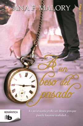 A UN BESO DEL PASADO (SELECCI�N RNR)