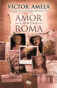 AMOR CONTRA ROMA -MAXI-