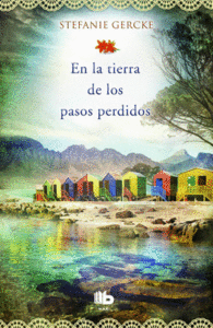 EN LA TIERRA DE LOS PASOS PERDIDOS -MAXI-