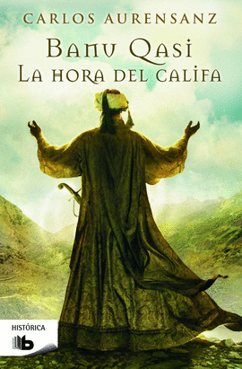 HORA DEL CALIFA, LA. BANU QASI III