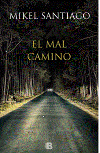 EL MAL CAMINO