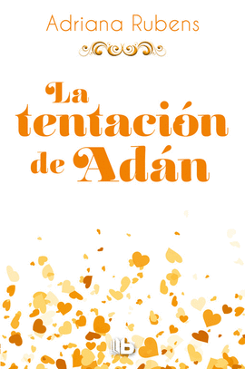 LA TENTACI�N DE AD�N (BILOG�A PECADO ORIGINAL 2)
