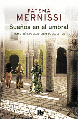 SUE�OS EN EL UMBRAL. MEMORIAS DE UNA NI�A DEL HAR�N