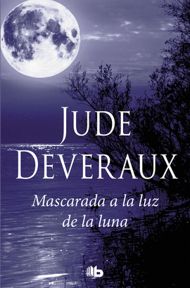 MASCARADA A LA LUZ DE LA LUNA (TRILOGA MOONLIGHT 3)