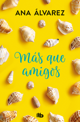 M�S QUE AMIGOS (SERIE AMIGOS 2)