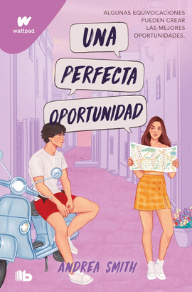 UNA PERFECTA OPORTUNIDAD (SEREMOS IMPERFECTOS 2)