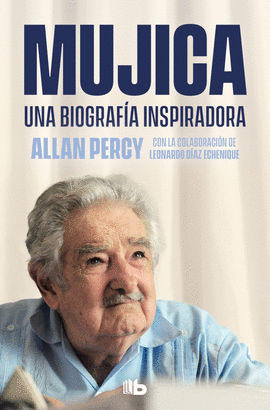 MUJICA. UNA BIOGRAFA INSPIRADORA