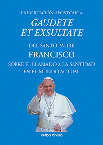 GAUDETE ET EXSULTATE