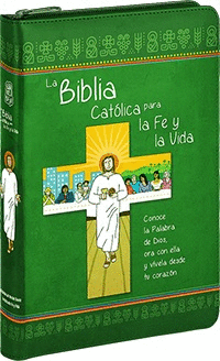 LA BIBLIA CATOLICA PARA LA FE Y LA VIDA