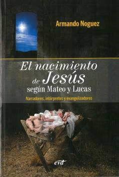 NACIMIENTO DE JESUS SEGUN MATEO Y LUCAS,EL