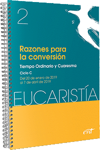 RAZONES PARA LA CONVERSIN (EUCARISTA N 2/ 2019)