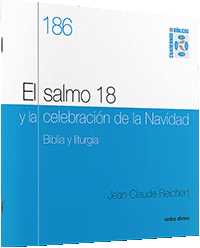 EL SALMO 18 Y LA CELEBRACI�N DE NAVIDAD