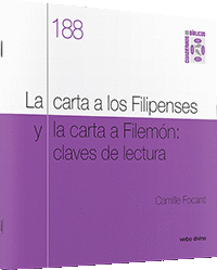 LA CARTA A LOS FILIPENSES Y LA CARTA A FILEMN