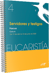 SERVIDORES Y TESTIGOS (EUCARISTA N 4/2020)