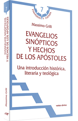 EVANGELIOS SINOPTICOS Y HECHOS DE LOS APOSTOLES