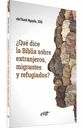 QUE DICE LA BIBLIA SOBRE EXTRANJEROS, MIGRANTES Y REFUGIADOS?