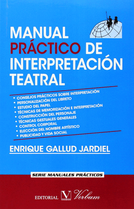 MANUAL PR�CTICO DE INTERPRETACI�N TEATRAL